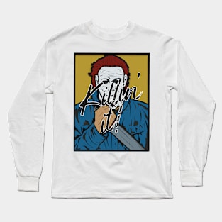 Killin It Long Sleeve T-Shirt